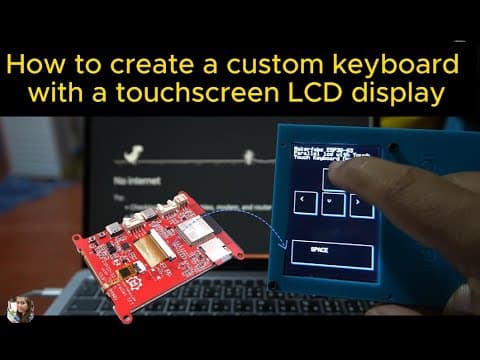 Easy Way How To Create A Custom Keyboard With A Touchscreen Lcd Display