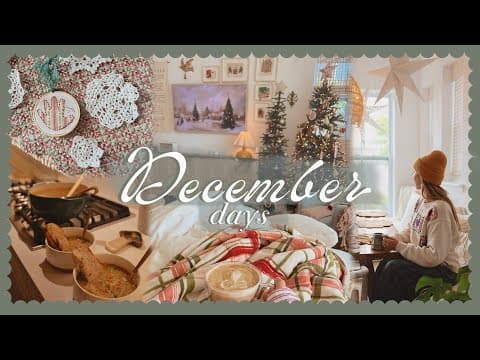A December Day...🎄 Crafting, Cooking A Cozy Soup, & Garden Update!