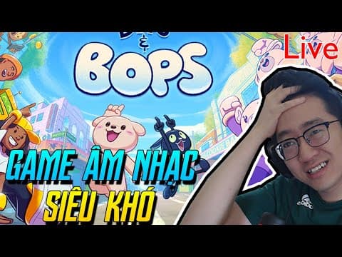 Game Cảm Âm Siêu Vui Nhộn Mỗi Tội Siêu Khó - Bits Bops (6/1)