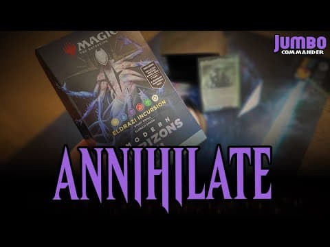 Modern Horizons 3 Annihilator Experience Commander Deck Tech