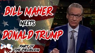 Dave Smith | Bill Maher Meets Donald Trump | Part Of The Problem 1252