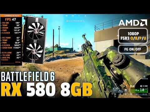 Battlefield 6 | Rx 580 8gb | Fsr 3 All Settings