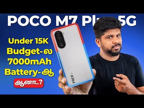 🔥 15k Range Poco M7 Plus – செம Specs ஆ இல்ல Waste phone ஆ? 😱