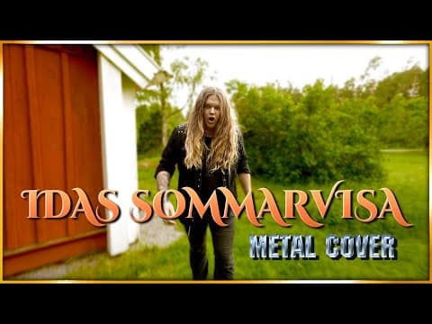 Idas Sommarvisa (metal Version)