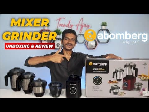 Atomberg Mixer Grinder Unboxing & Review🔥best Mixer Grinder⚡ Atomberg Zenova Mixer Grinder