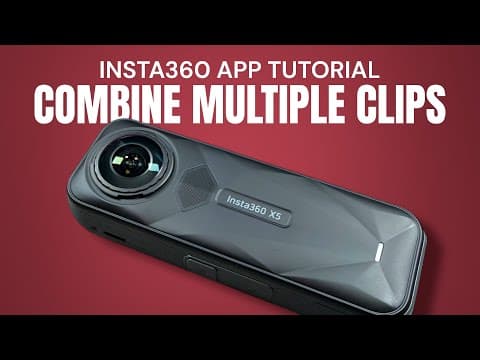 Easily Combine Multiple 360 Videos In The Insta360 App