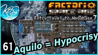 61 -  Pro Gamer's Very Considered Opinion On Aquilo - Factorio Entry Level To Megabase 7 (space Age)