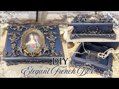 Thrift Store Box To Elegant French Decor! Diy Home Decor With Redesign Moulds, Transfers & Resin