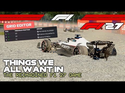 Things We All Want In The Reimagined F1 27 Game #2