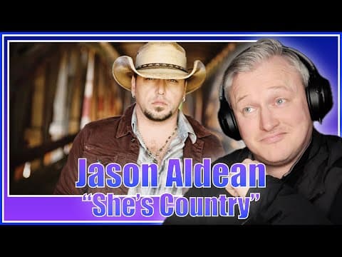 🔥 Jason Aldean "she's Country" | First Time Reaction! 🔥