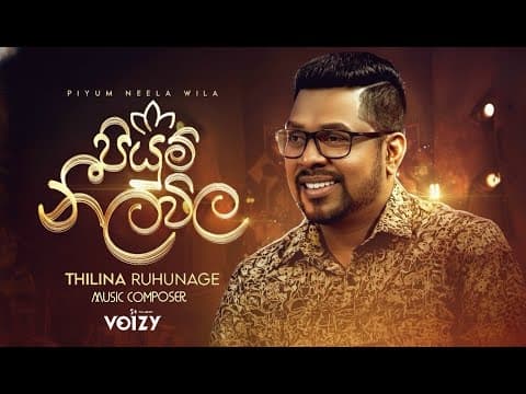 Thilina Ruhunage | Piyum Neela Wila Song Album (tv Program  Rupavahini)