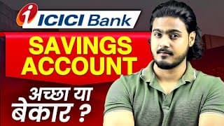 Icici Bank Savings Account Full Review | Icici Bank Regular Savings Account