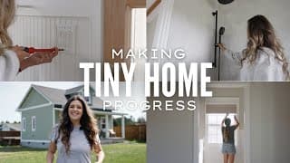 Tiny Home Build | Doors, Knobs, Details And More!