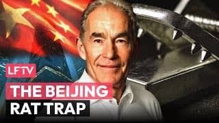 The Beijing Rat Trap - Silver Cartel Exposed - Lftv Ep 251
