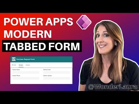 Power Apps Tutorial: Master Modern Tabbed Forms For Better Ux