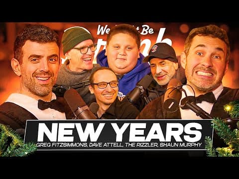 The Rizzler, Dave Attell, Greg Fitzsimmons, Shaun Murphy - Happy New Year - We Might Be Drunk