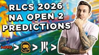 Can Nrg Return To Form?! Rlcs 2026 Na Open 2 Predictions