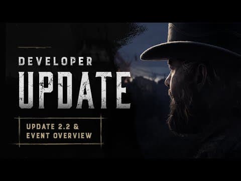 Developer Update | 2.2 Overview | Post Malone’s Murder Circus | #huntpartner | Hunt: Showdown 1896