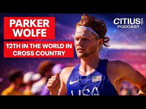 Parker Wolfe Recaps World Cross Country Championships And Shares His Plans For Indoor Season