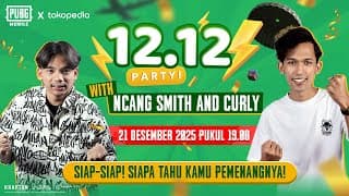12.12 Party Bareng Smith Dan Curly I Pubg Mobile Indonesia