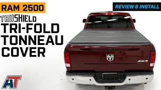2010-2025 Ram 2500 Trushield Low Profile Hard Tri-fold Tonneau Cover Review & Install