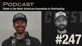Made In The West: American Innovation In Overlanding
