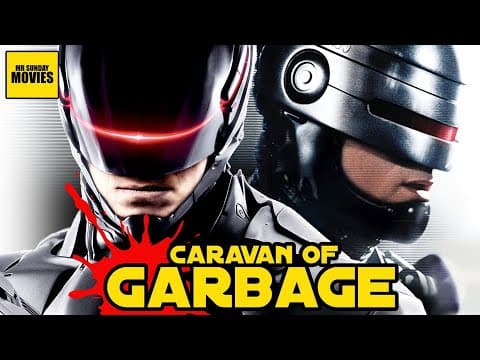 Every Robocop Movie - Caravan Of Garbage