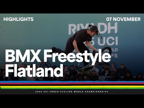 Bmx Freestyle Flatland Highlights | 2025 Uci Urban Cycling World Championships | Tissot