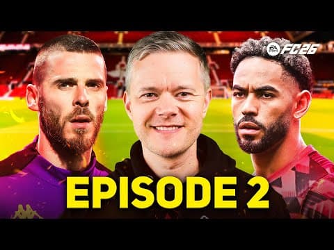 Man Utd Fc 26 Career Mode! Episode 2