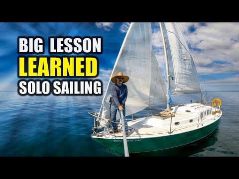 Big Lesson Learned Sailing Solo On A 60-year-old Boat
